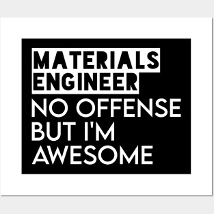 materials engineer Posters and Art